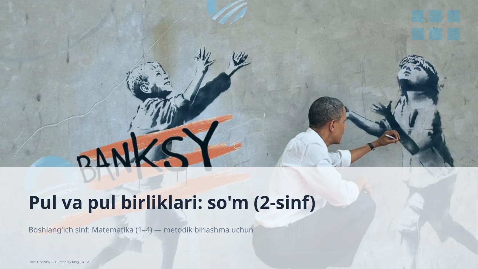 Pul va pul birliklari: so'm (2-sinf)