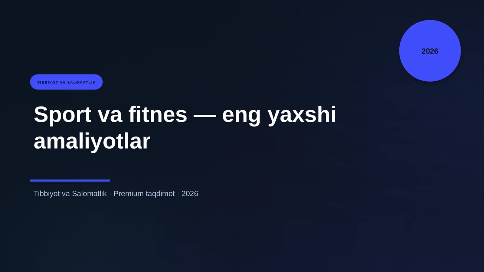 Sport va fitnes — eng yaxshi amaliyotlar