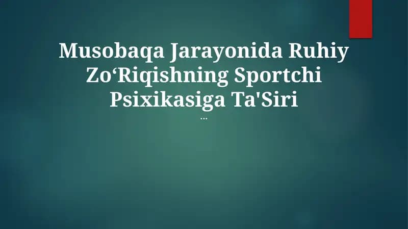 Ruhiy Zoʻriqishning Sportchi Psixikasiga Ta'Siri