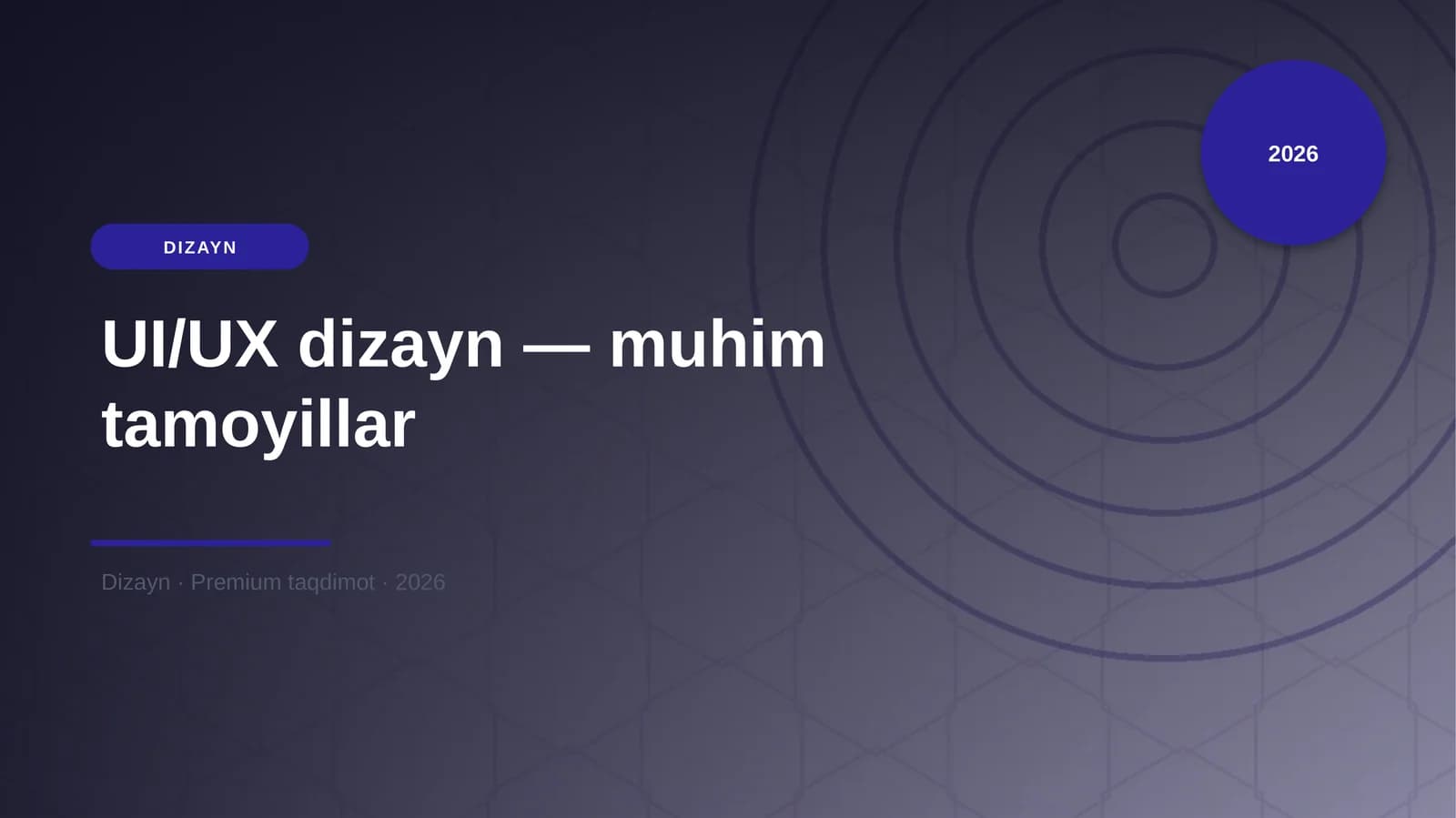 UI/UX dizayn — muhim tamoyillar
