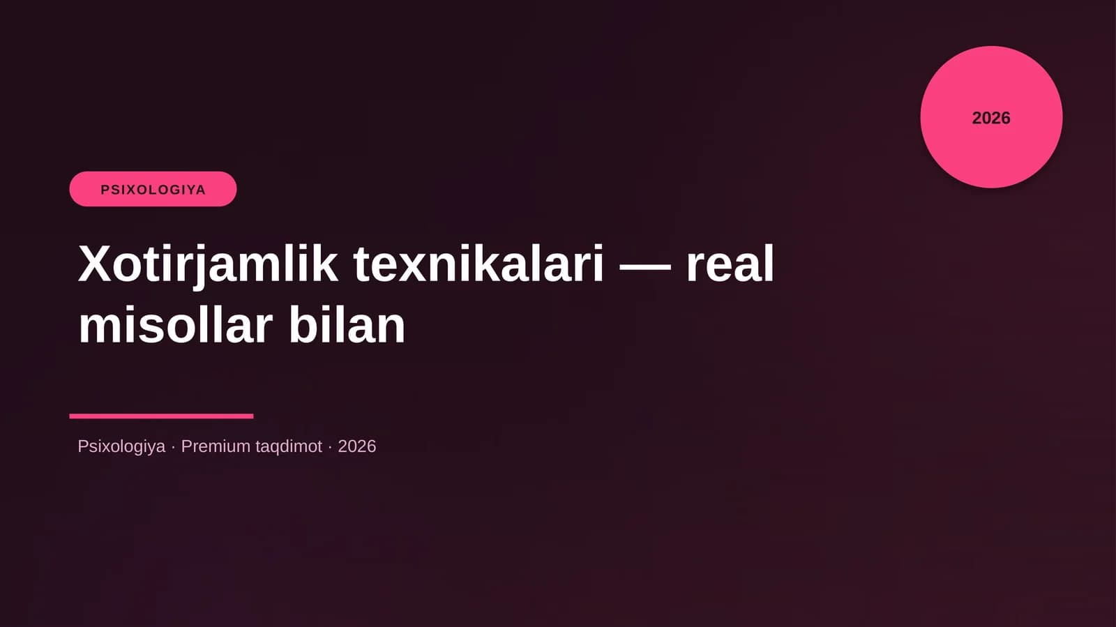 Xotirjamlik texnikalari — real misollar bilan