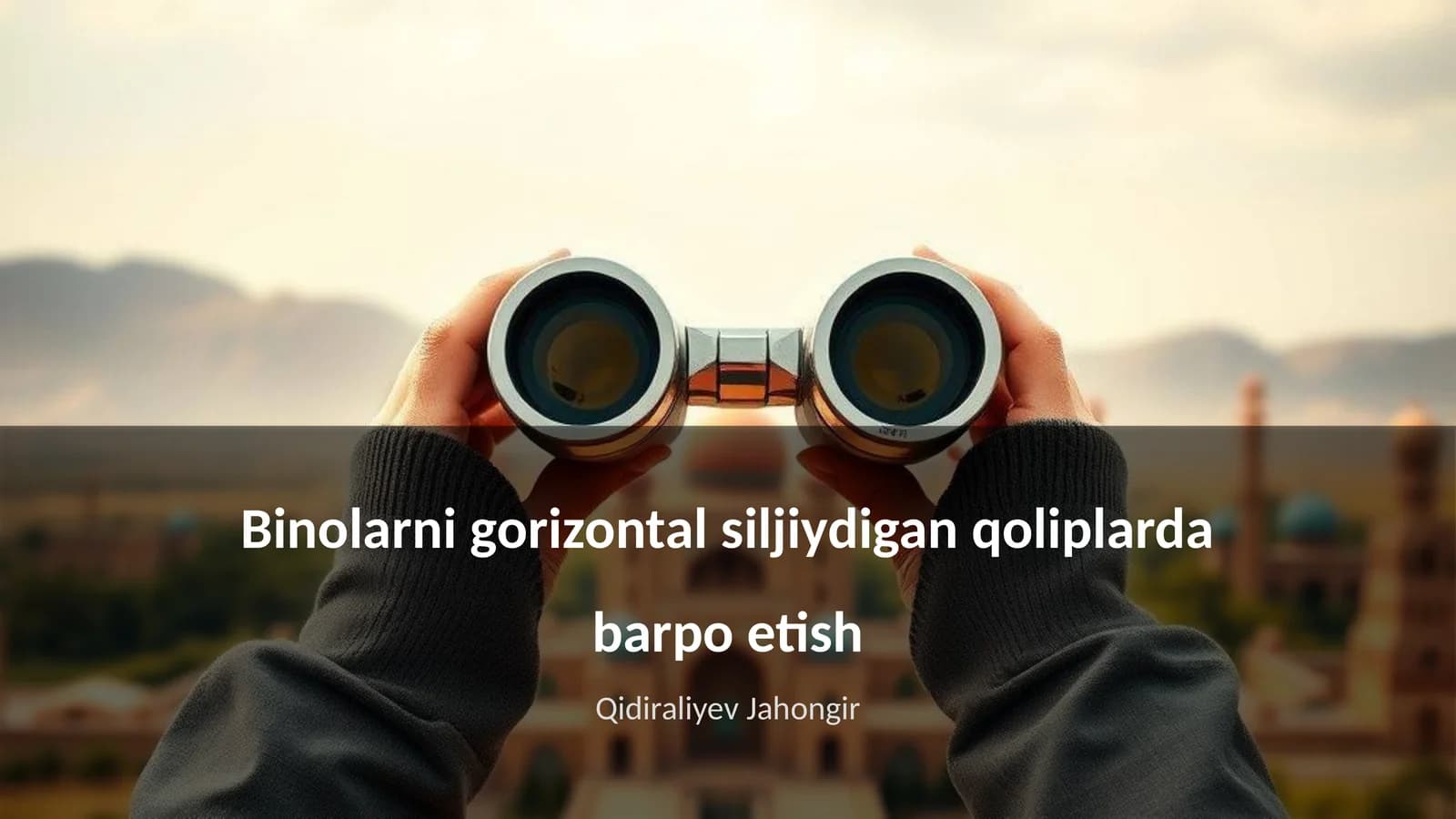 Binolarni gorizontal siljiydigan qoliplarda barpo etish