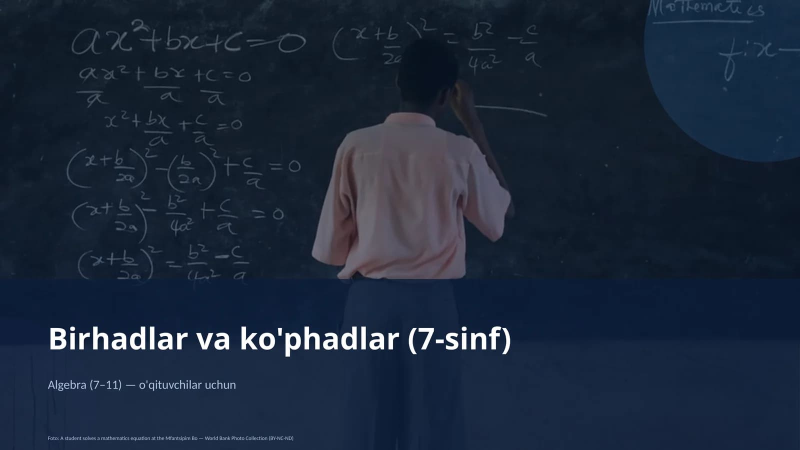 Birhadlar va ko'phadlar (7-sinf)