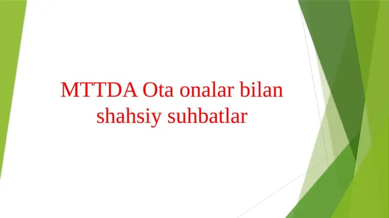 MTTDA Ota onalar bilan shahsiy suhbatlar