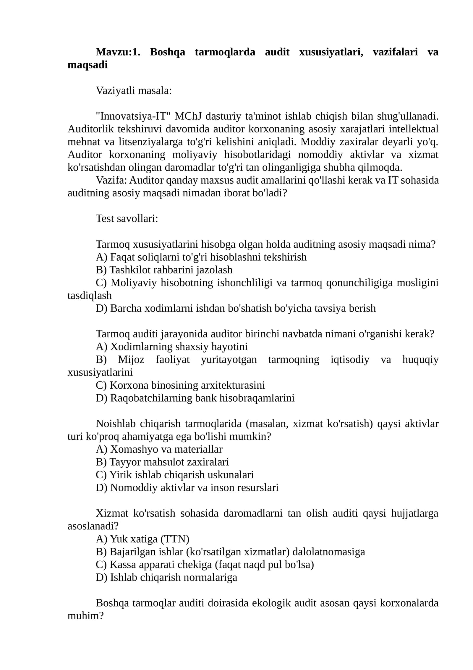 Boshqa tarmoqlarda audit xususiyatlari, vazifalari va maqsadi