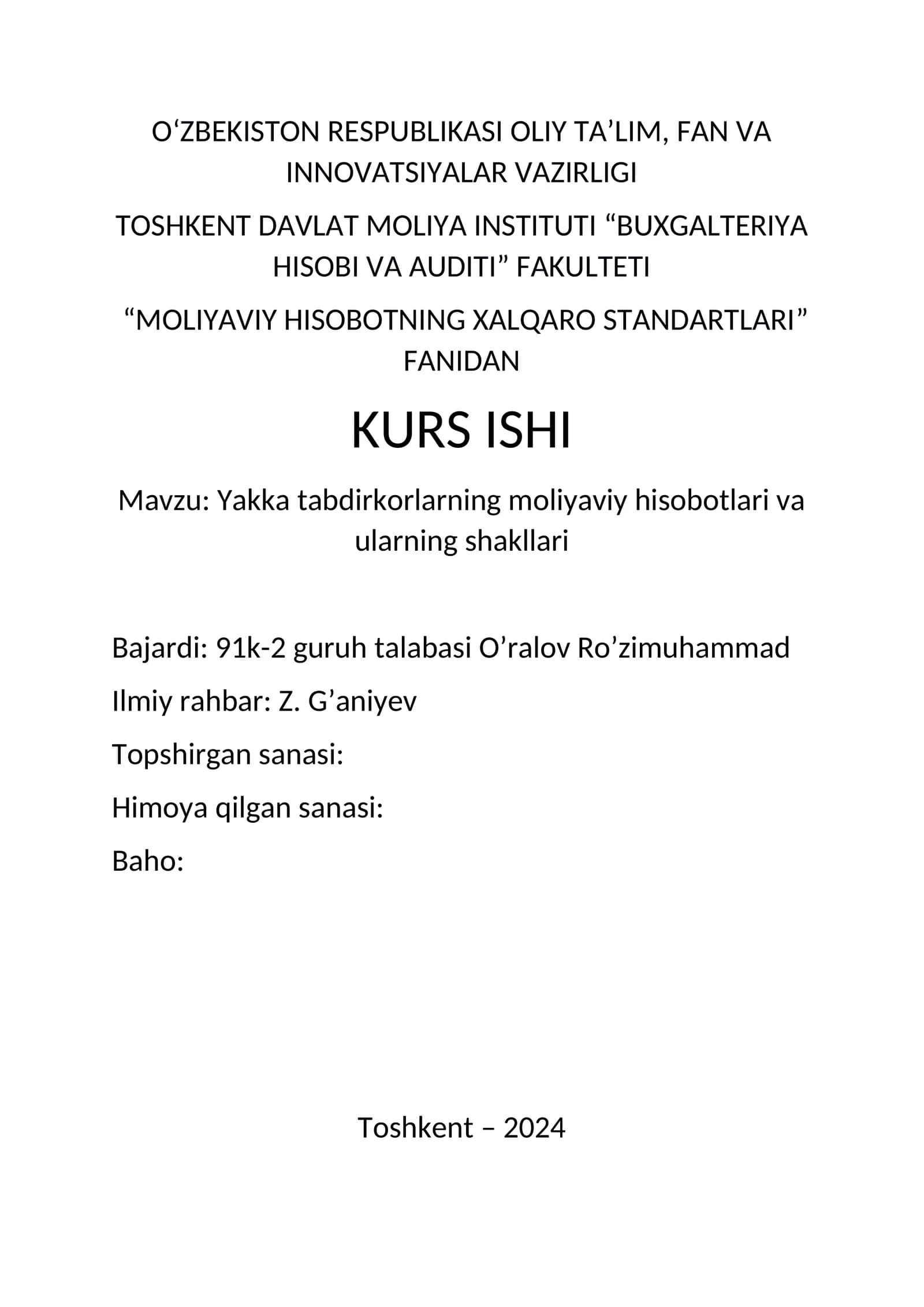 Yakka tabdirkorlarning moliyaviy hisobotlari va ularning shakllari
