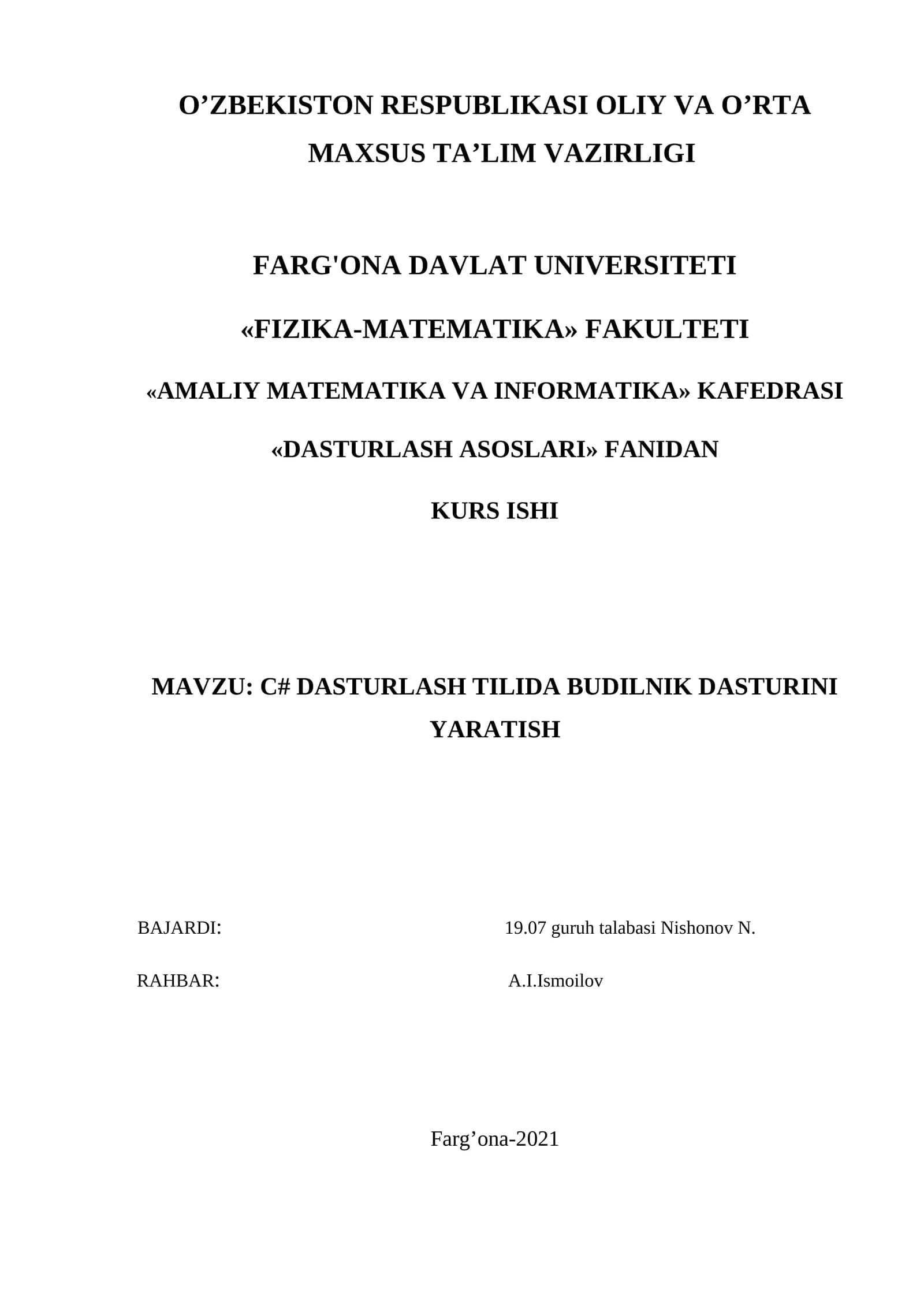 MAVZU: C# DASTURLASH TILIDA BUDILNIK DASTURINI YARATISH