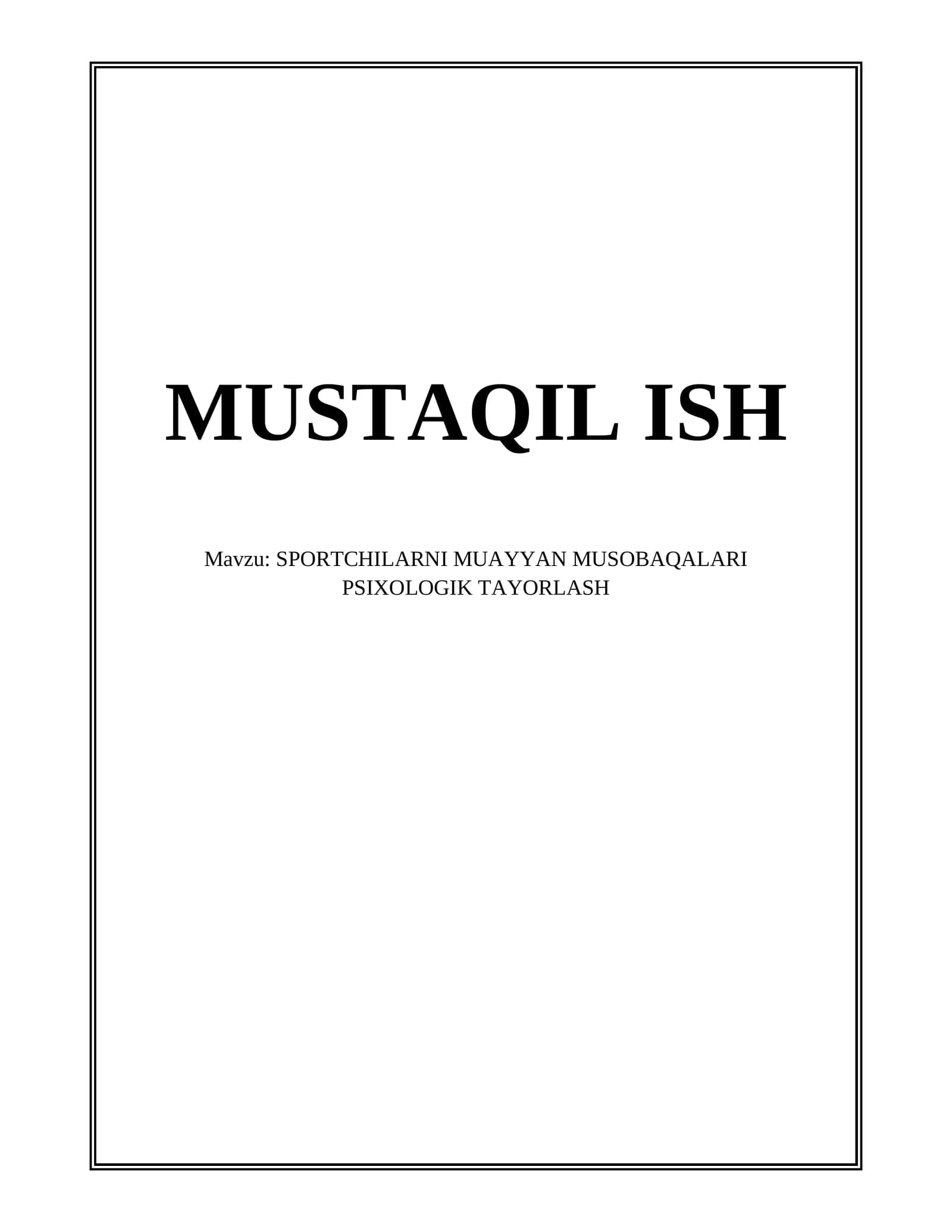 SPORTCHILARNI MUAYYAN MUSOBAQALARI PSIXOLOGIK TAYORLASH