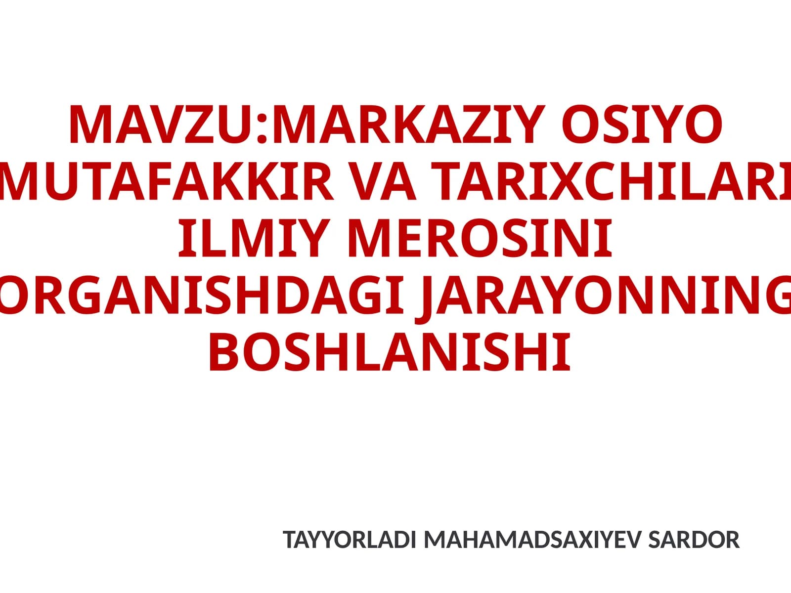 MAHAMAD SAXIYEV SARDOR