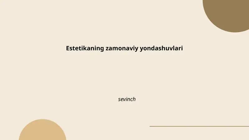 Estetikaning zamonaviy yondashuvlari