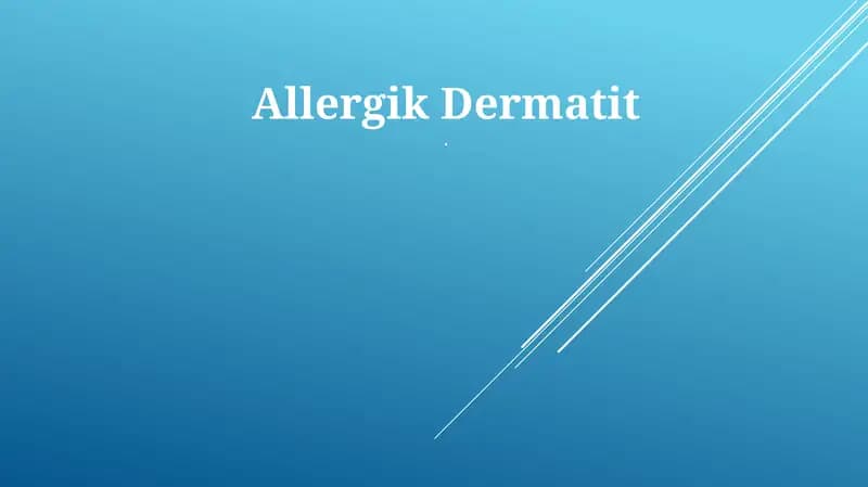 Allergik Dermatit