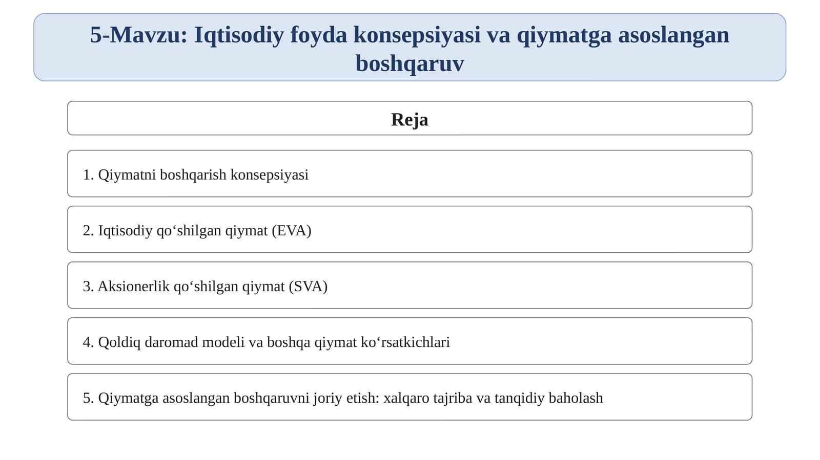 Iqtisodiy foyda konsepsiyasi va qiymatga asoslangan boshqaruv
