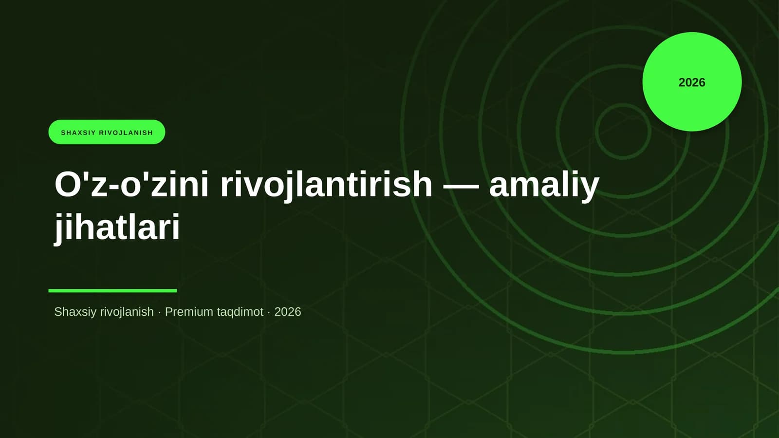 O'z-o'zini rivojlantirish — amaliy jihatlari