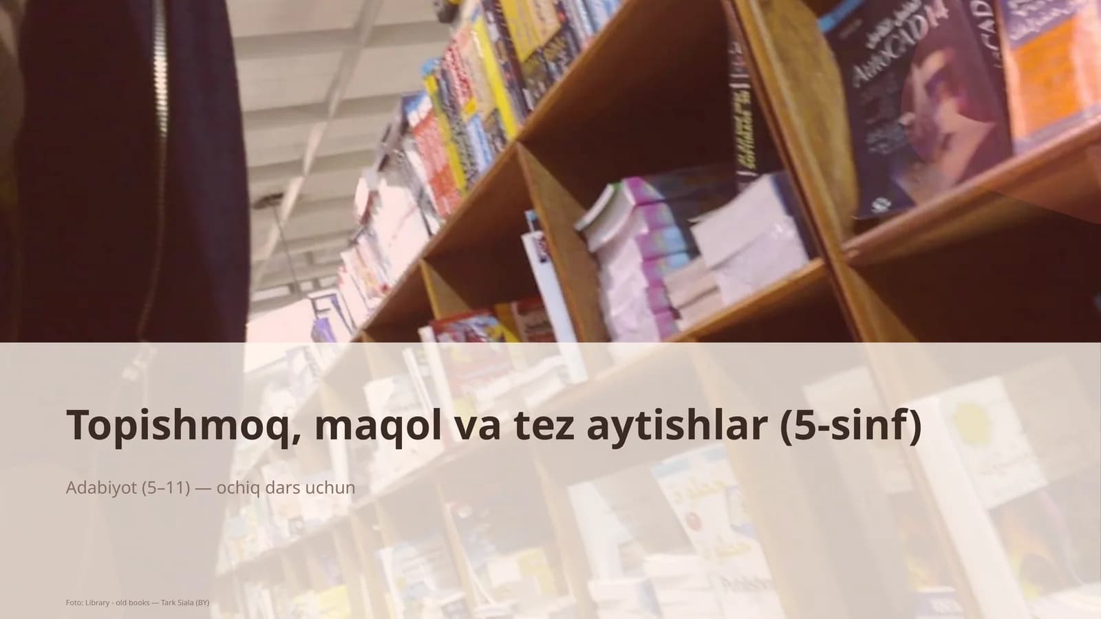 Topishmoq, maqol va tez aytishlar (5-sinf)