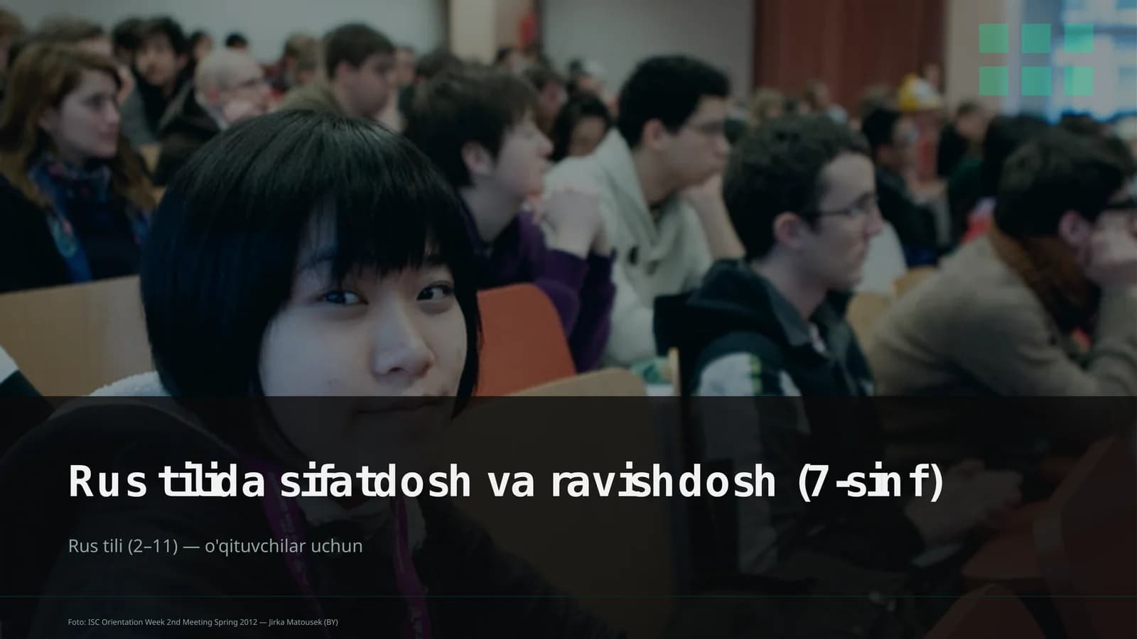 Rus tilida sifatdosh va ravishdosh (7-sinf)