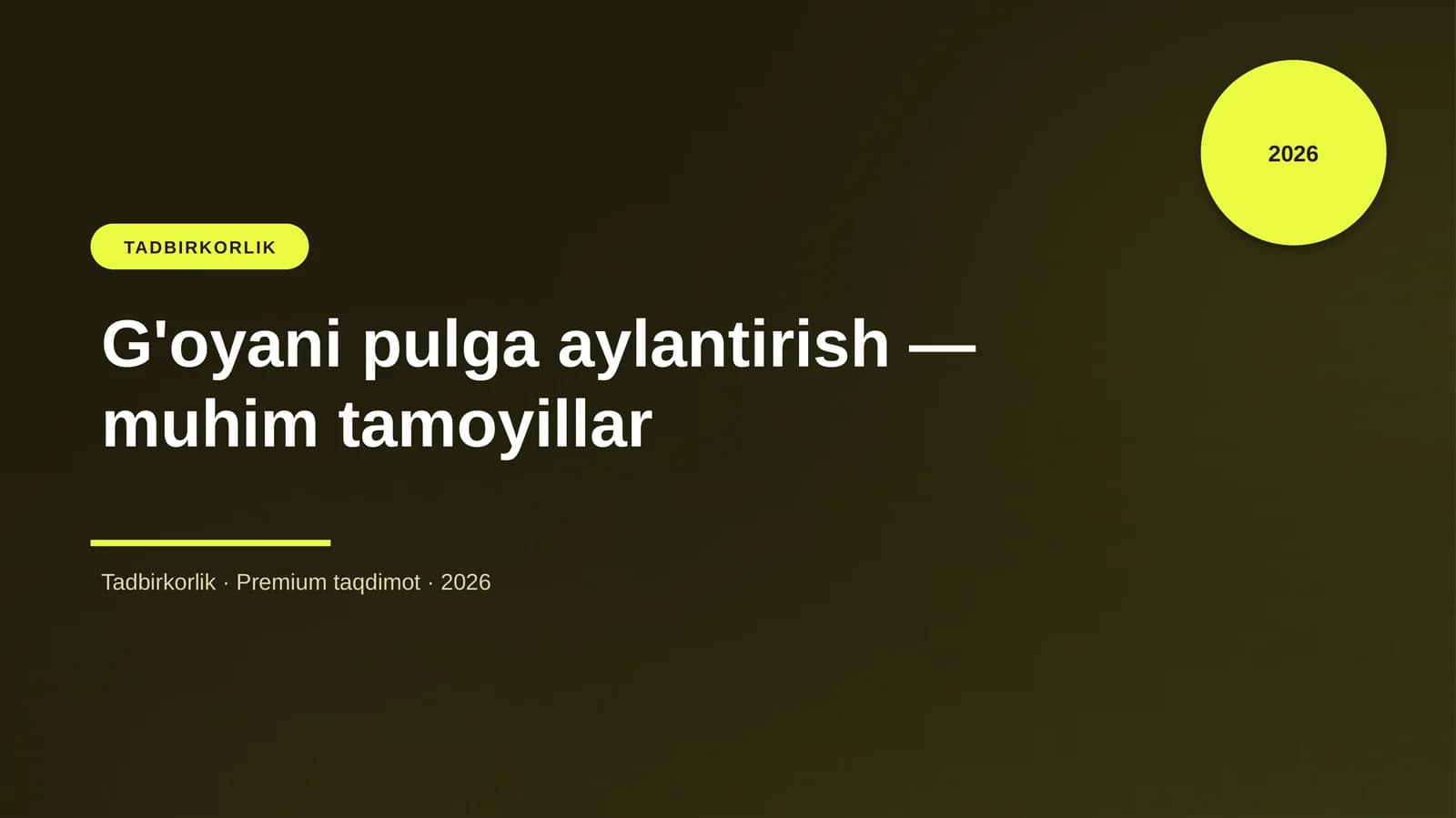 G'oyani pulga aylantirish — muhim tamoyillar