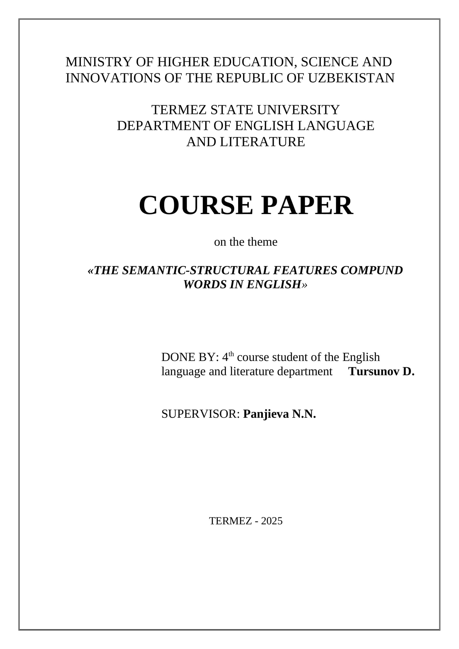 The Semantic-Structural Features Compund Words in English
