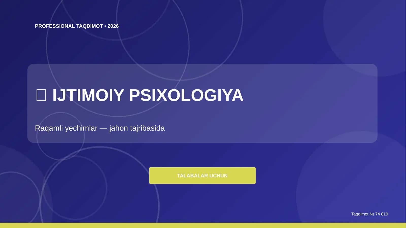 Ijtimoiy Psixologiya: Raqamli yechimlar (Jahon tajribasida)