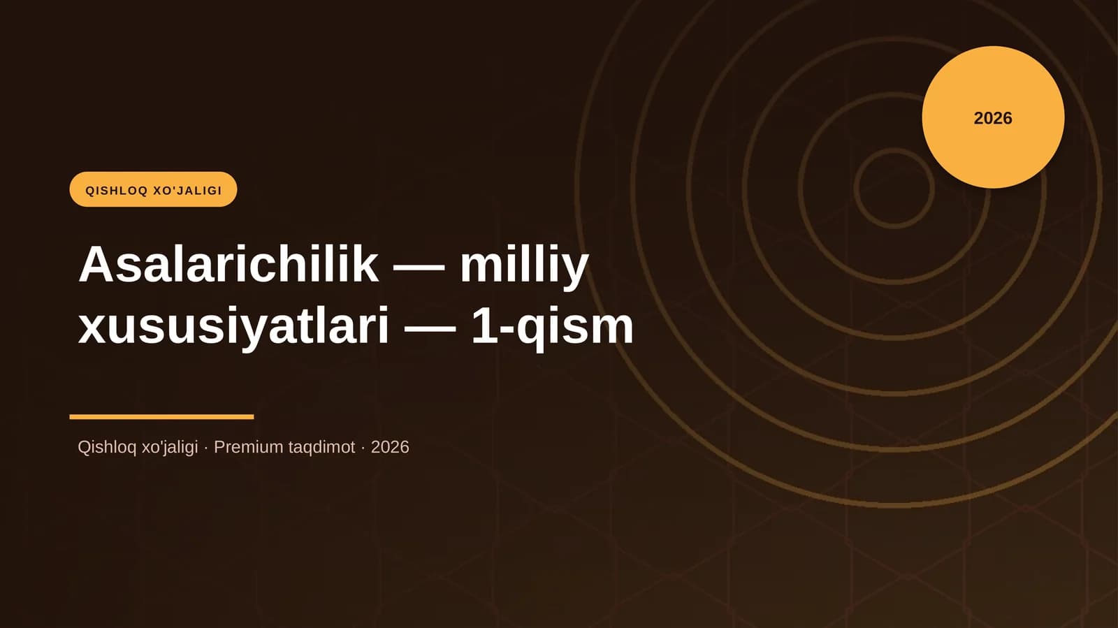 Asalarichilik — milliy xususiyatlari — 1-qism