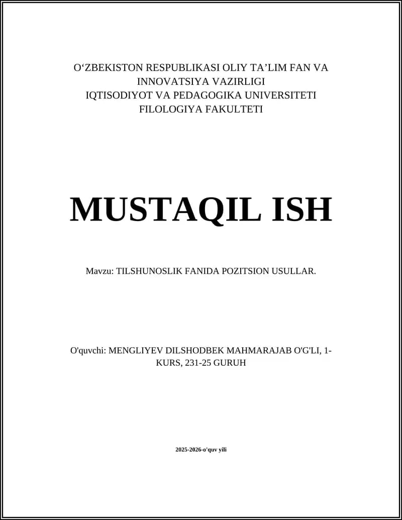 TILSHUNOSLIK FANIDA POZITSION USULLAR