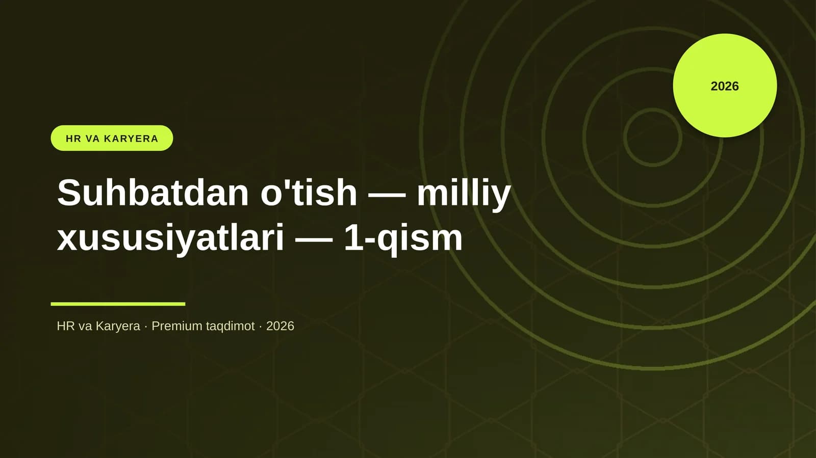 Suhbatdan o'tish — milliy xususiyatlari — 1-qism