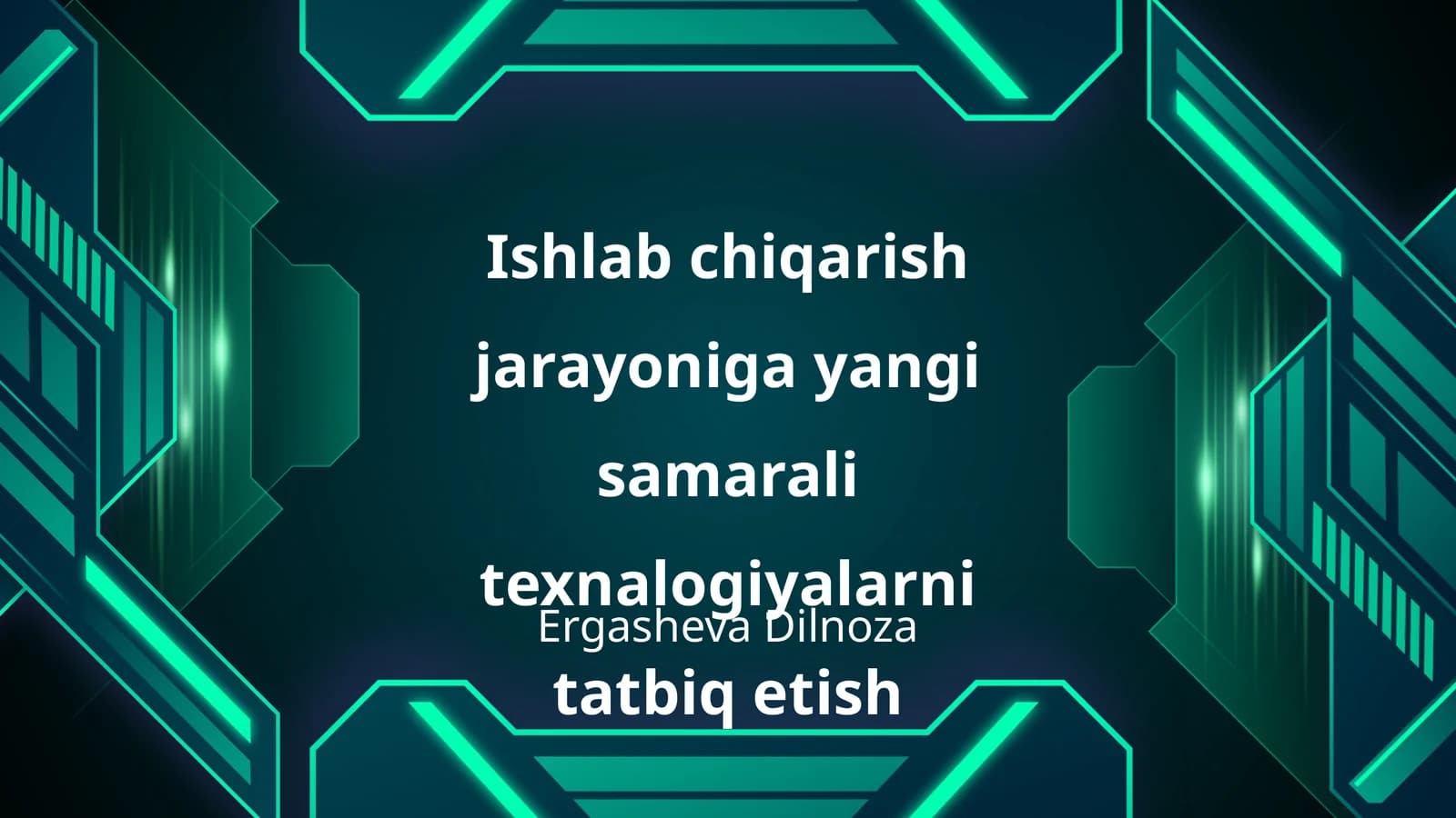 Texnologik innovatsiyalar va ularning ishlab chiqarishga ta'siri