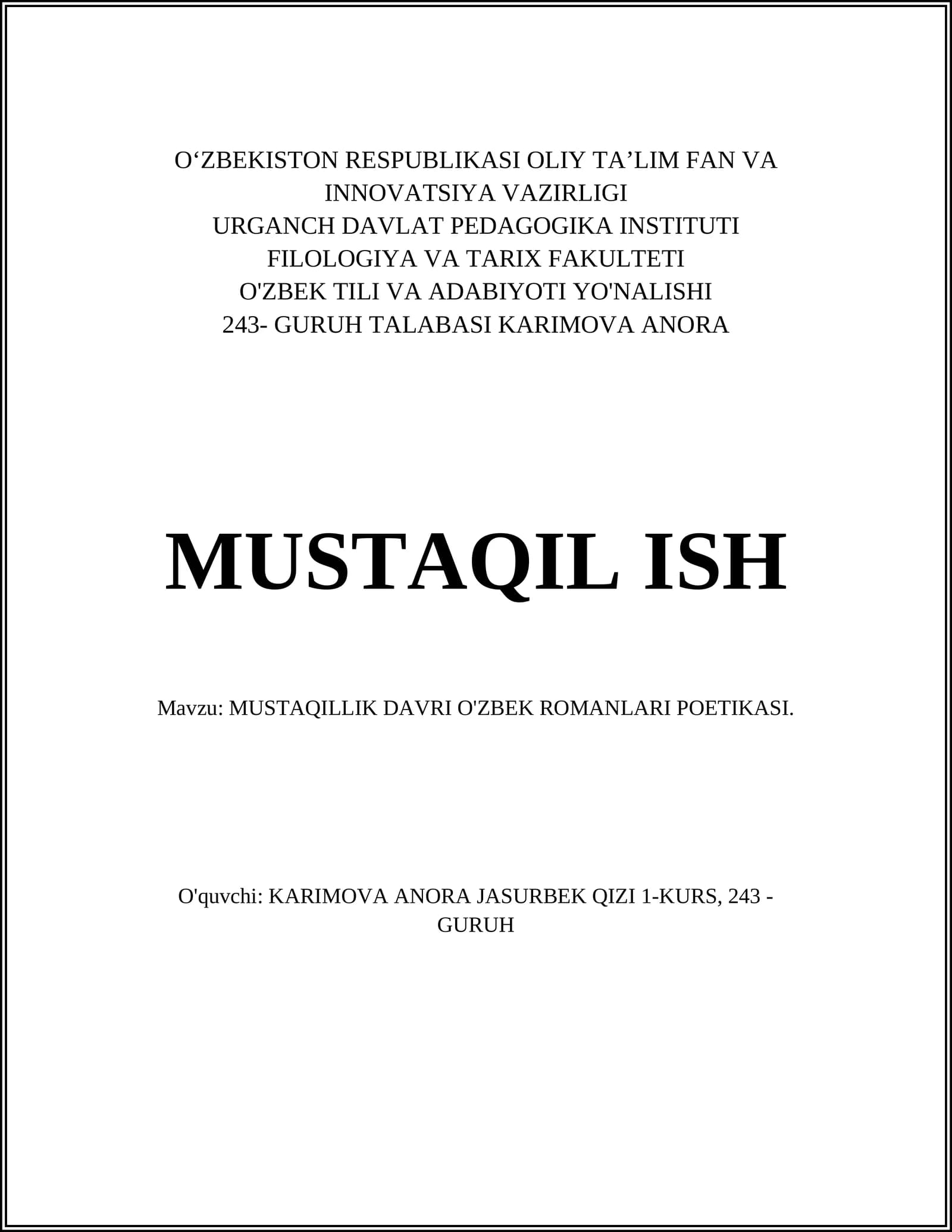 MUSTAQILLIK DAVRI O'ZBEK ROMANLARI POETIKASI