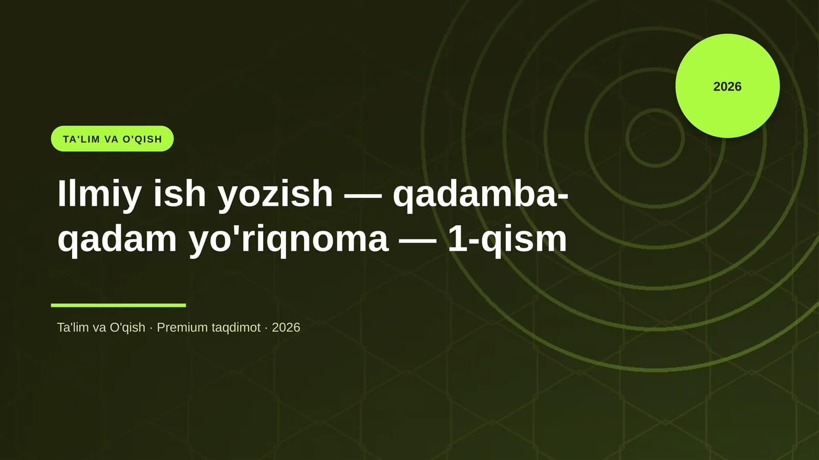 Ilmiy ish yozish — qadamba-qadam yo'riqnoma — 1-qism