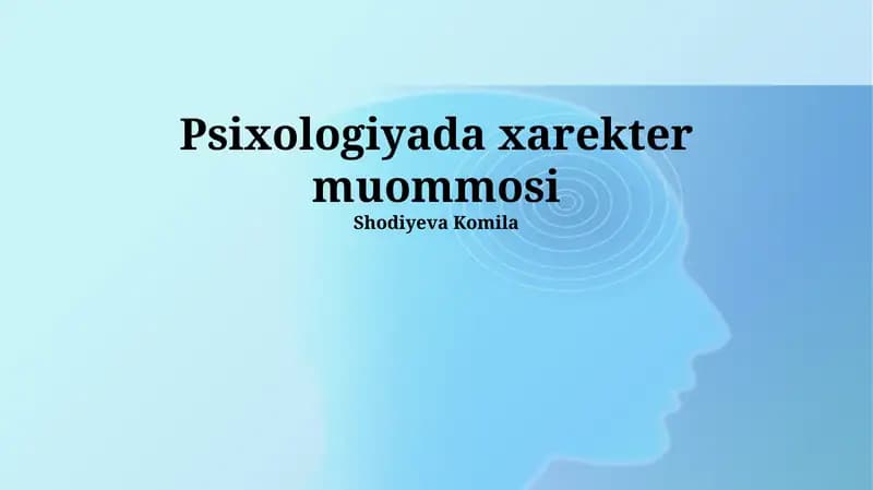 Psixologiyada xarekter muommosi