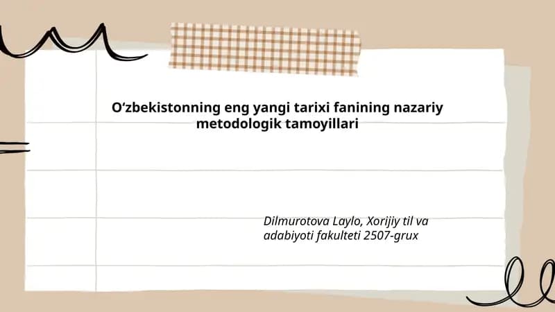 O‘zbekistonning eng yangi tarixi fanining nazariy metodologik tamoyillari