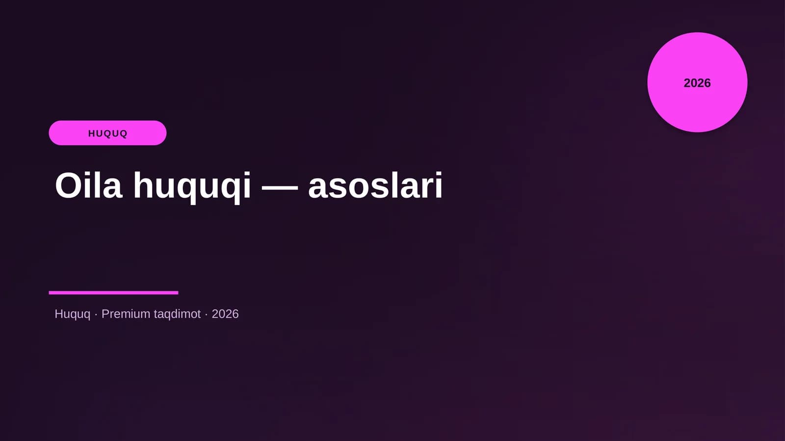 Oila huquqi — asoslari