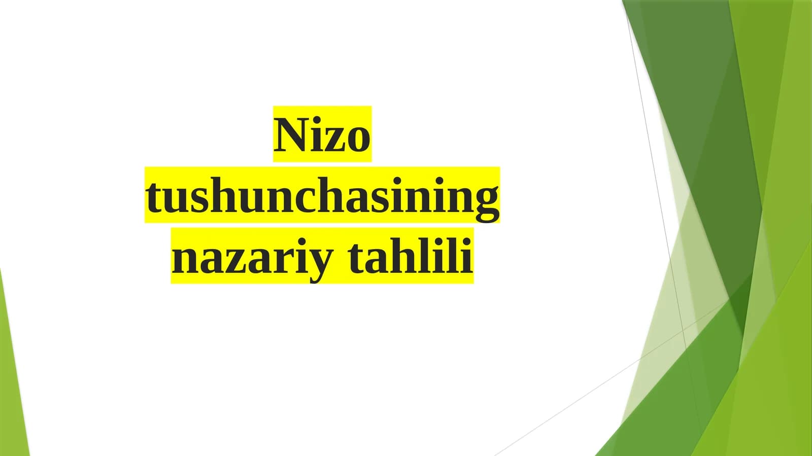 Nizo  tushunchasining nazariy tahlili
