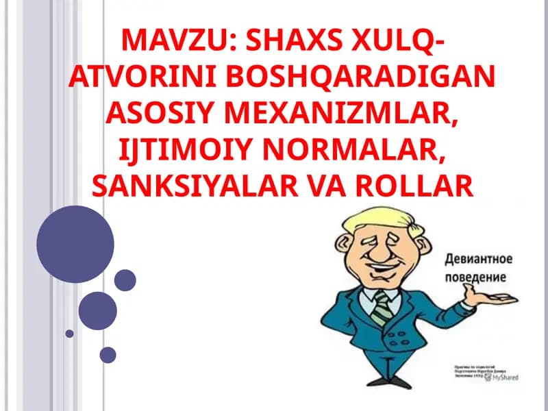 SHAXSXULQ-ATVORINI BOSHQARADIGAN ASOSIY MEXANIZMLAR