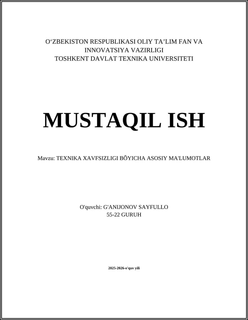 Umumiy texnika xavfsizligi qoidalari