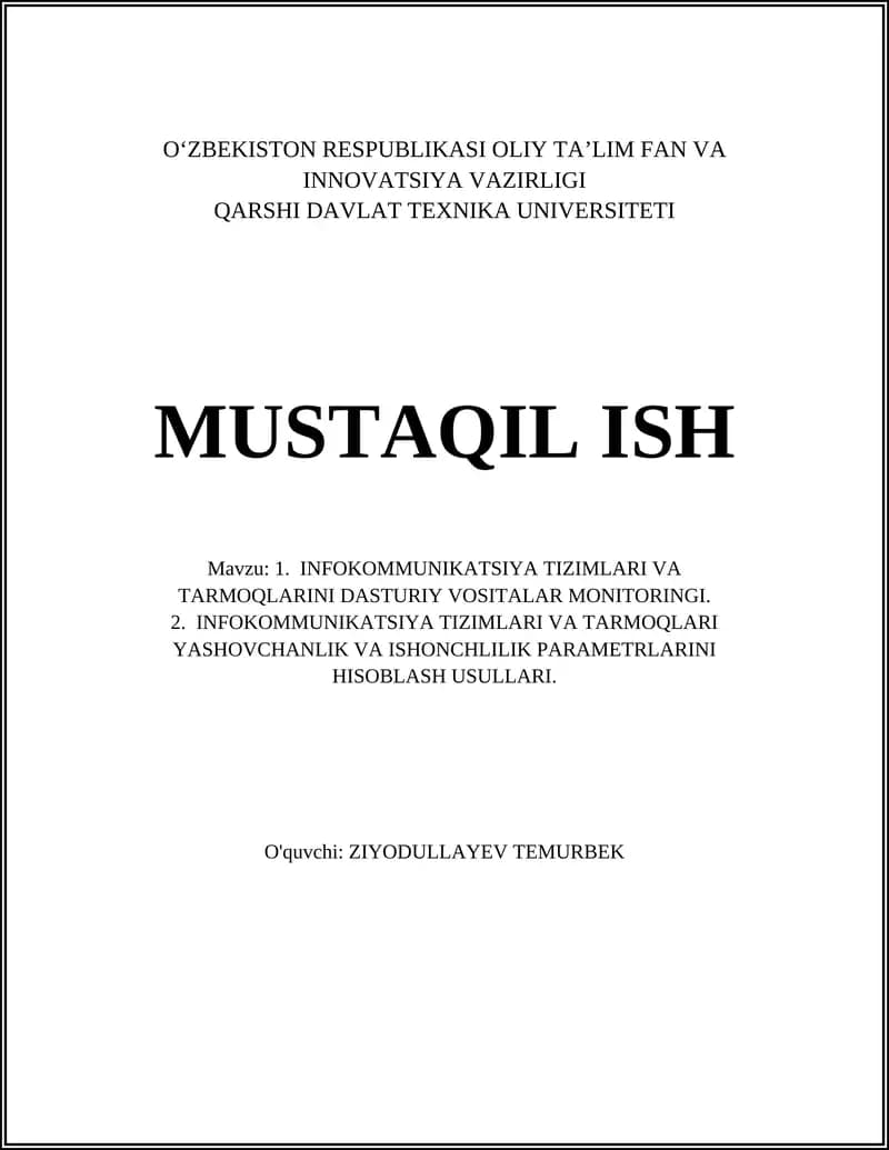 Infokommunikatsiya tizimlari va tarmoqlari uchun dasturiy vositalar monitoringi