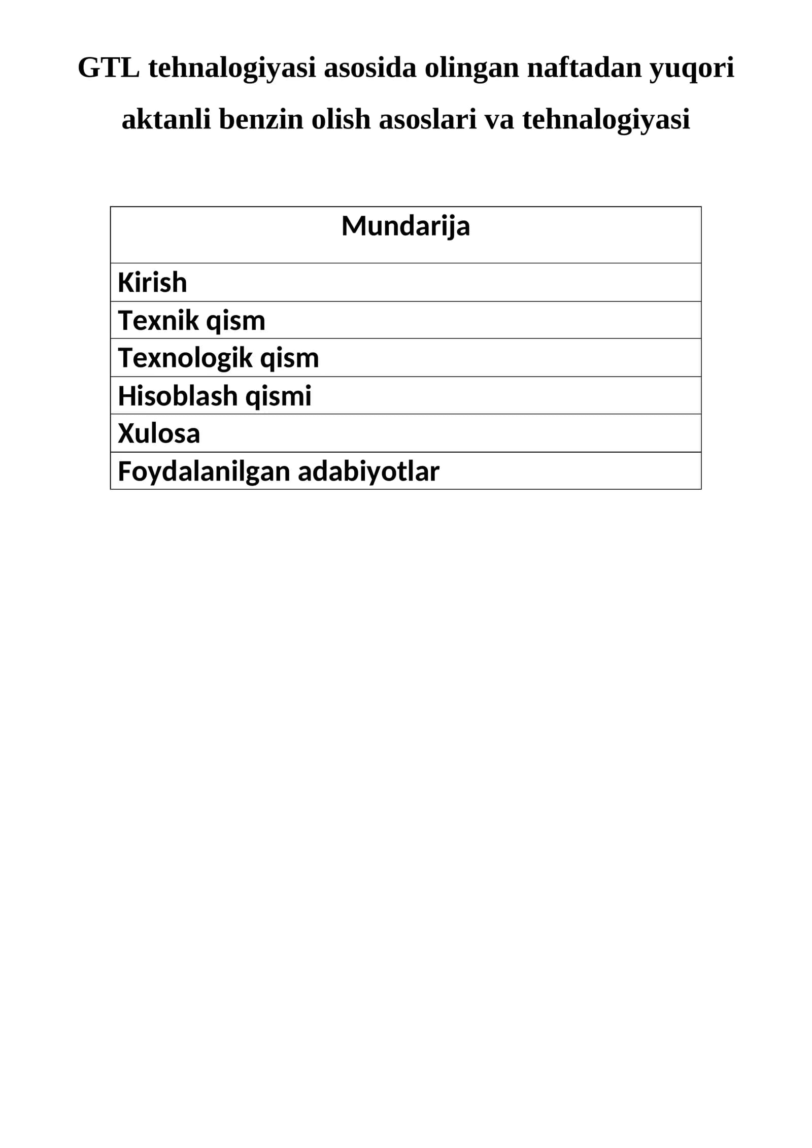 GTL tehnalogiyasi asosida olingan naftadan yuqori aktanli benzin olish asoslari va tehnalogiyasi