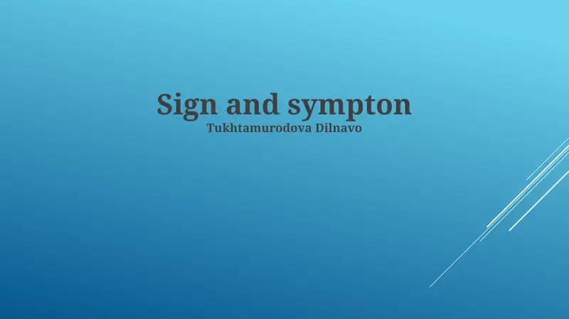 Sign and Symptom