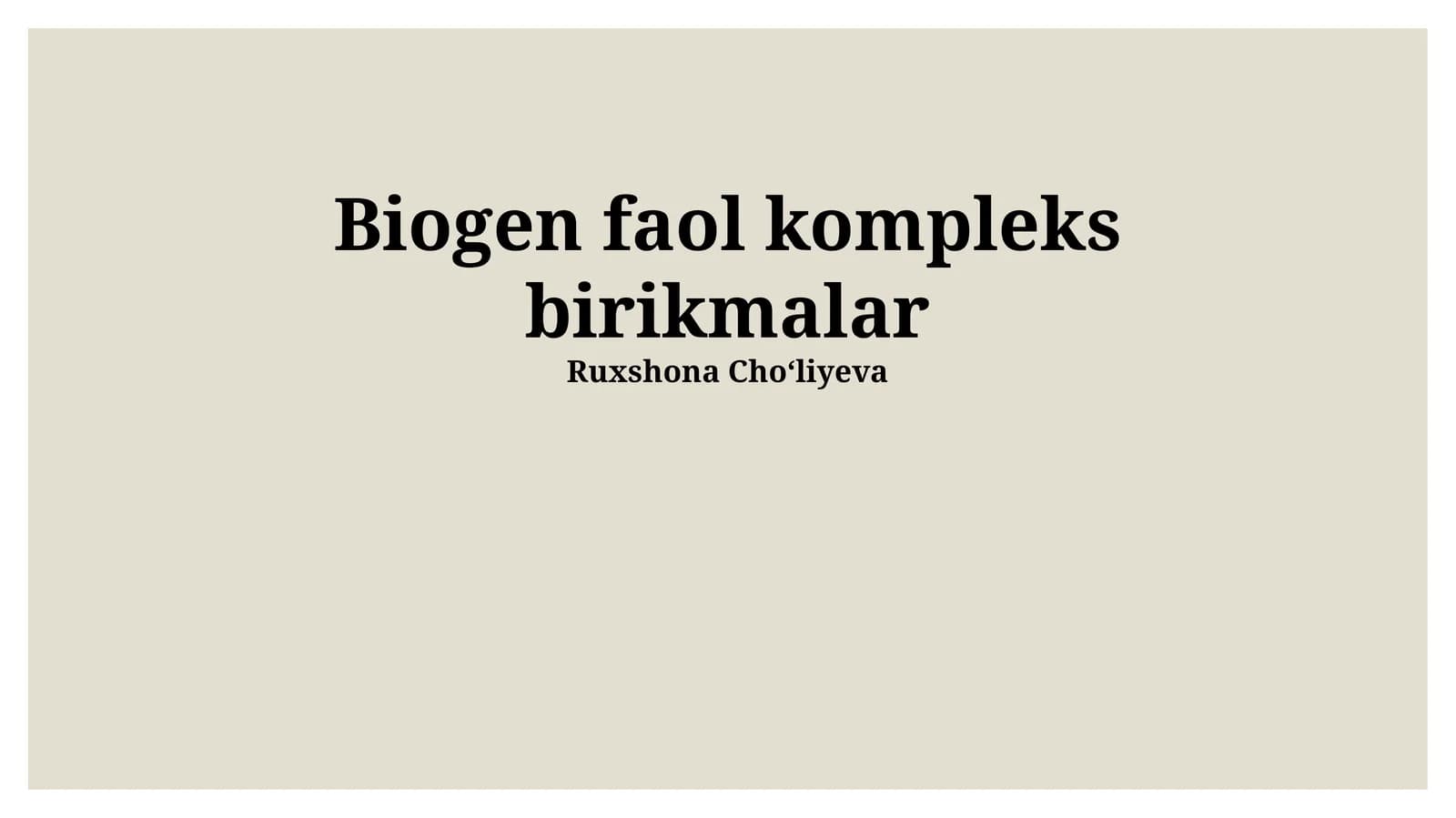 Biogen Faol Kompleks Birikmalar