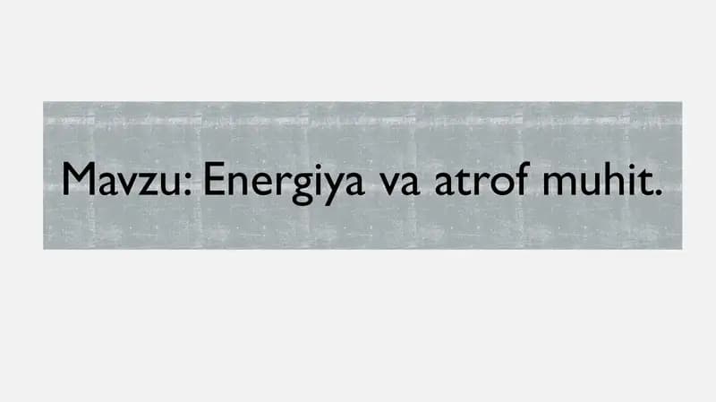 Energiya va atrof muhit