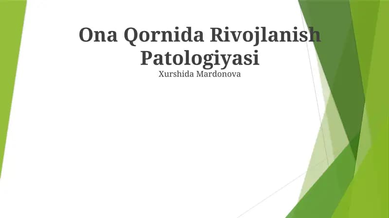 Ona Qornida Rivojlanish Patologiyasi