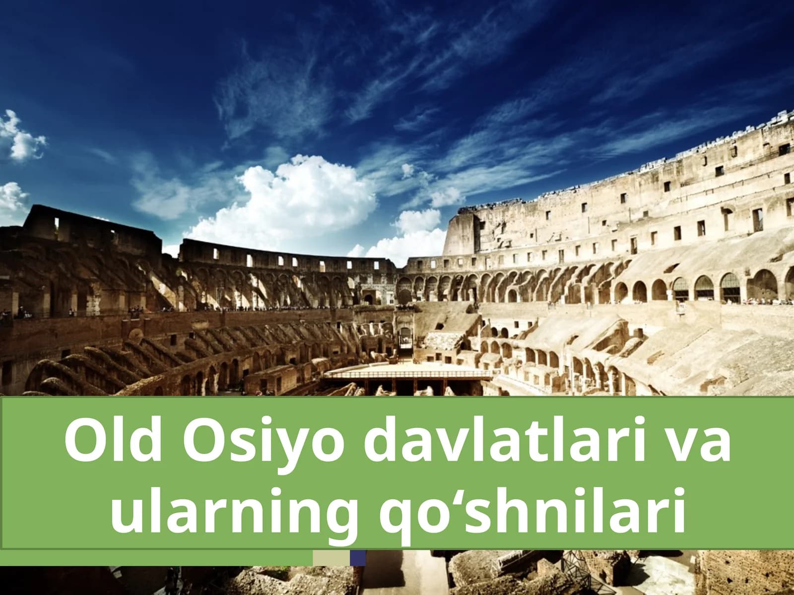 Old Osiyo davlatlari va ularning qo‘shnilari (Tarix fanidan dars ishlanma)