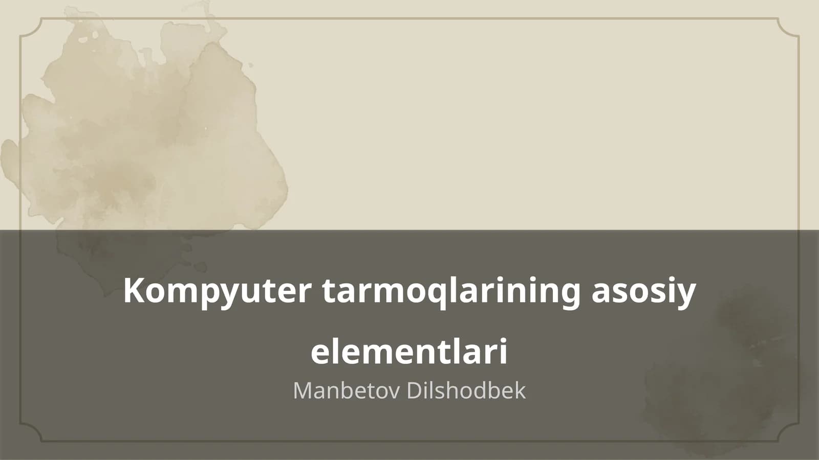 Kompyuter tarmoqlarining asosiy elementlari