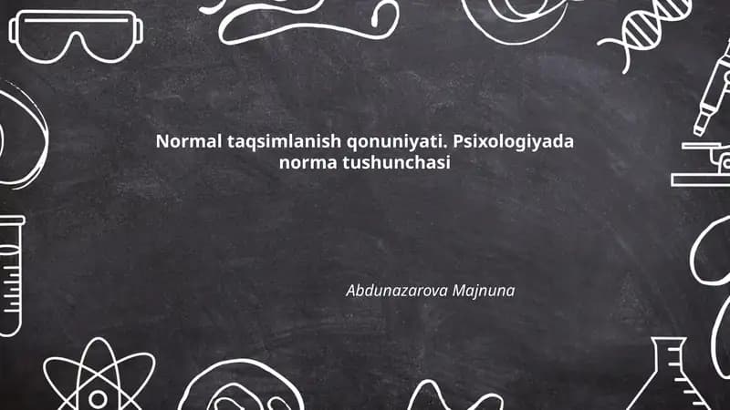 Normal taqsimlanish qonuniyati. Psixologiyada norma tushunchasi