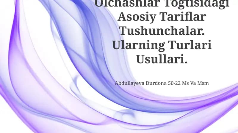 Òlchashlar Tòĝtisidagi Asosiy Tariflar Tushunchalar
