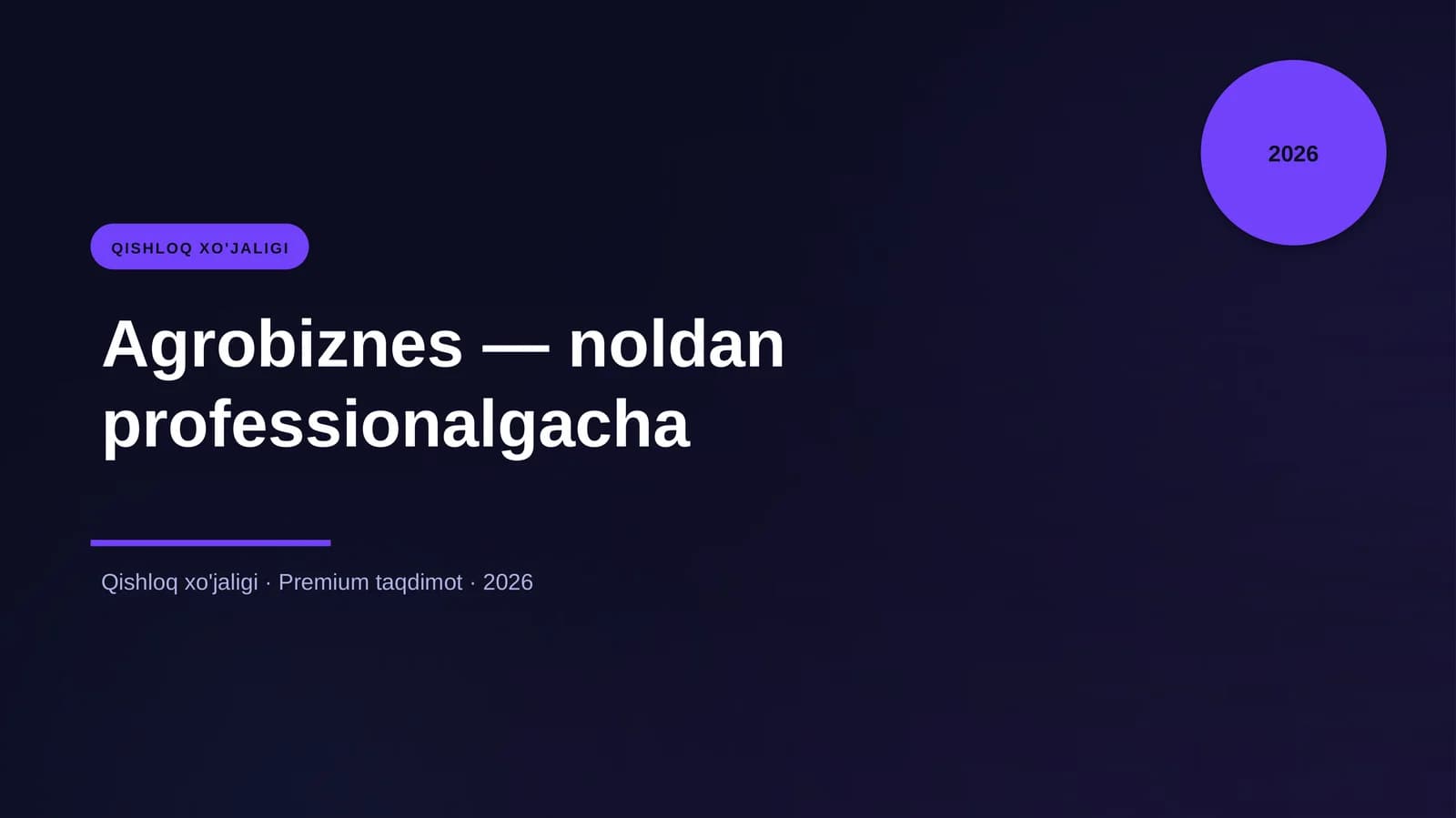 Agrobiznes — noldan professionalgacha