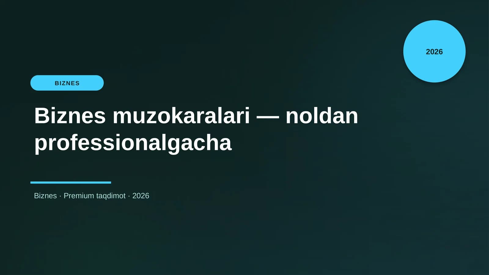Biznes muzokaralari — noldan professionalgacha