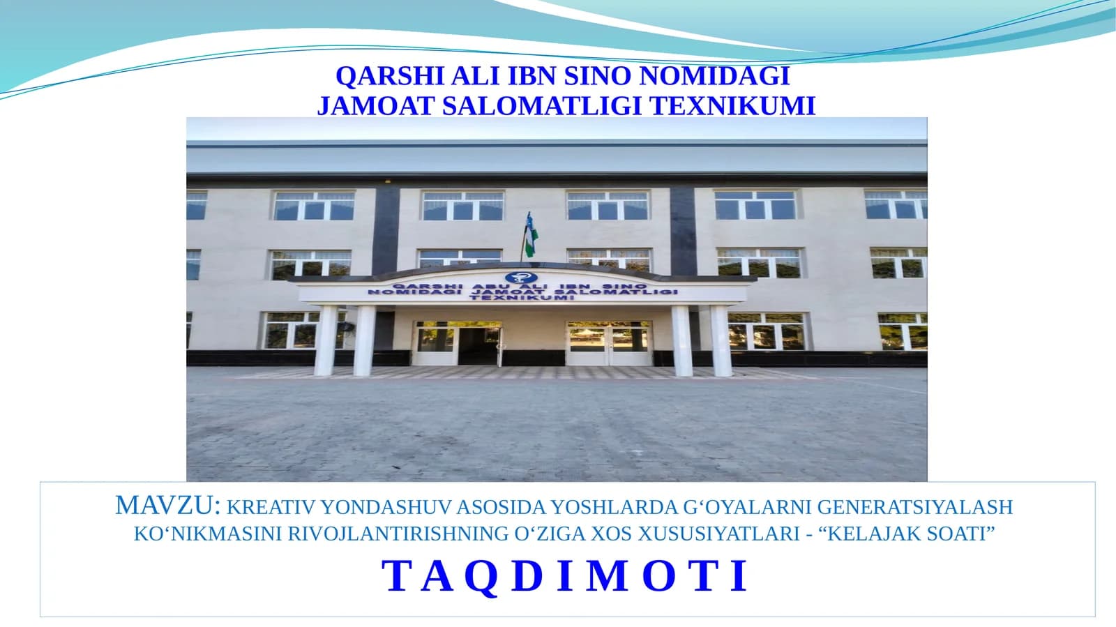 QARSHI ALI IBN SINO NOMIDAGI JAMOAT SALOMATLIGI TEXNIKUMI