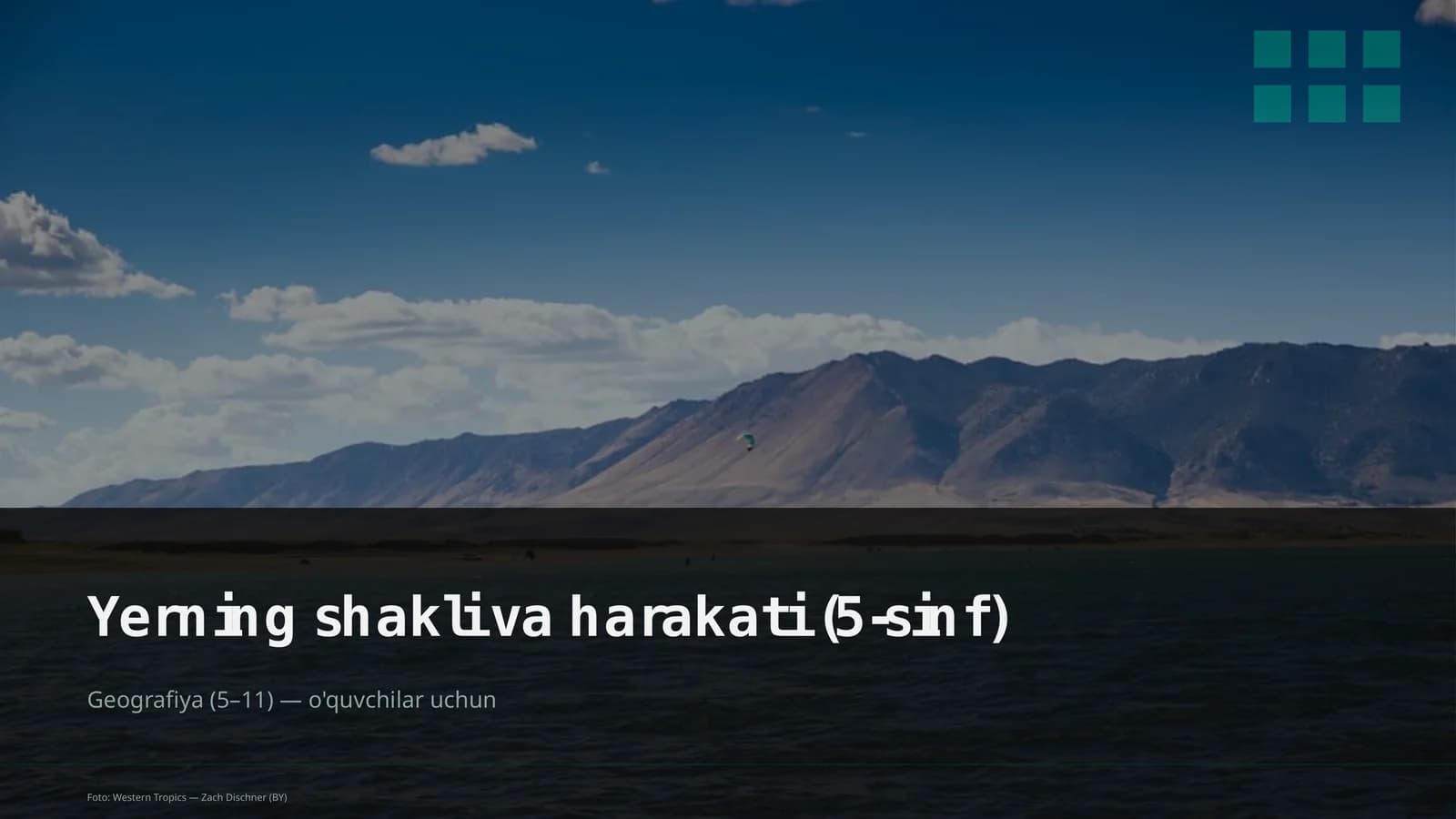 Yerning shakli va harakati (5-sinf)