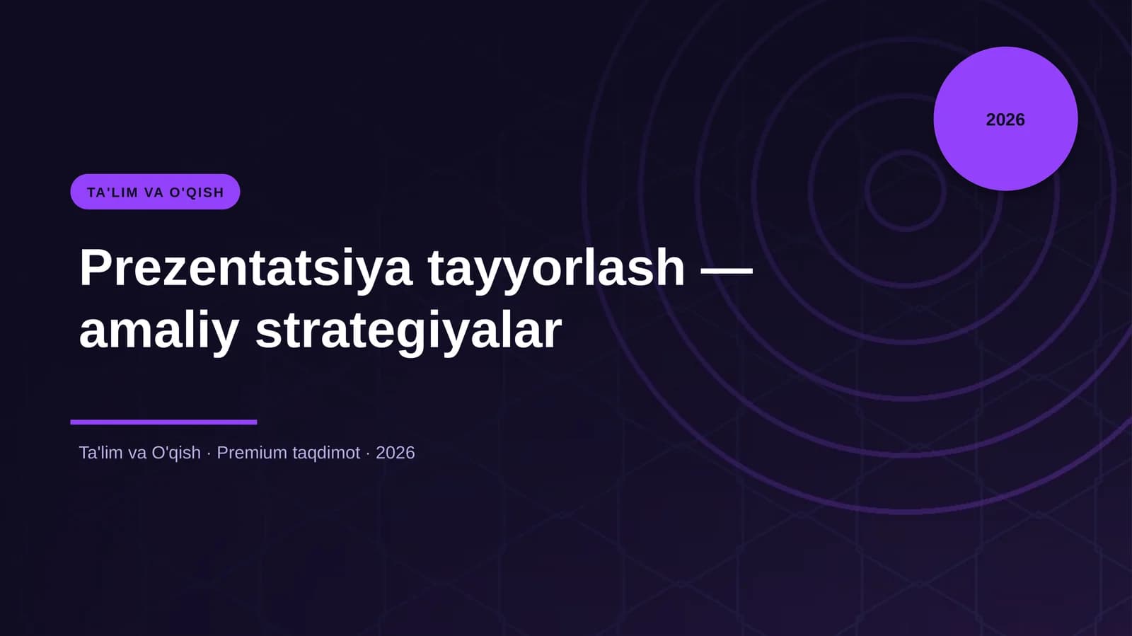 Prezentatsiya tayyorlash — amaliy strategiyalar