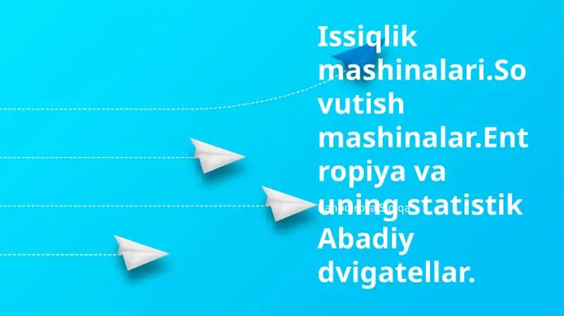 Sovutgichlar va Entropiya